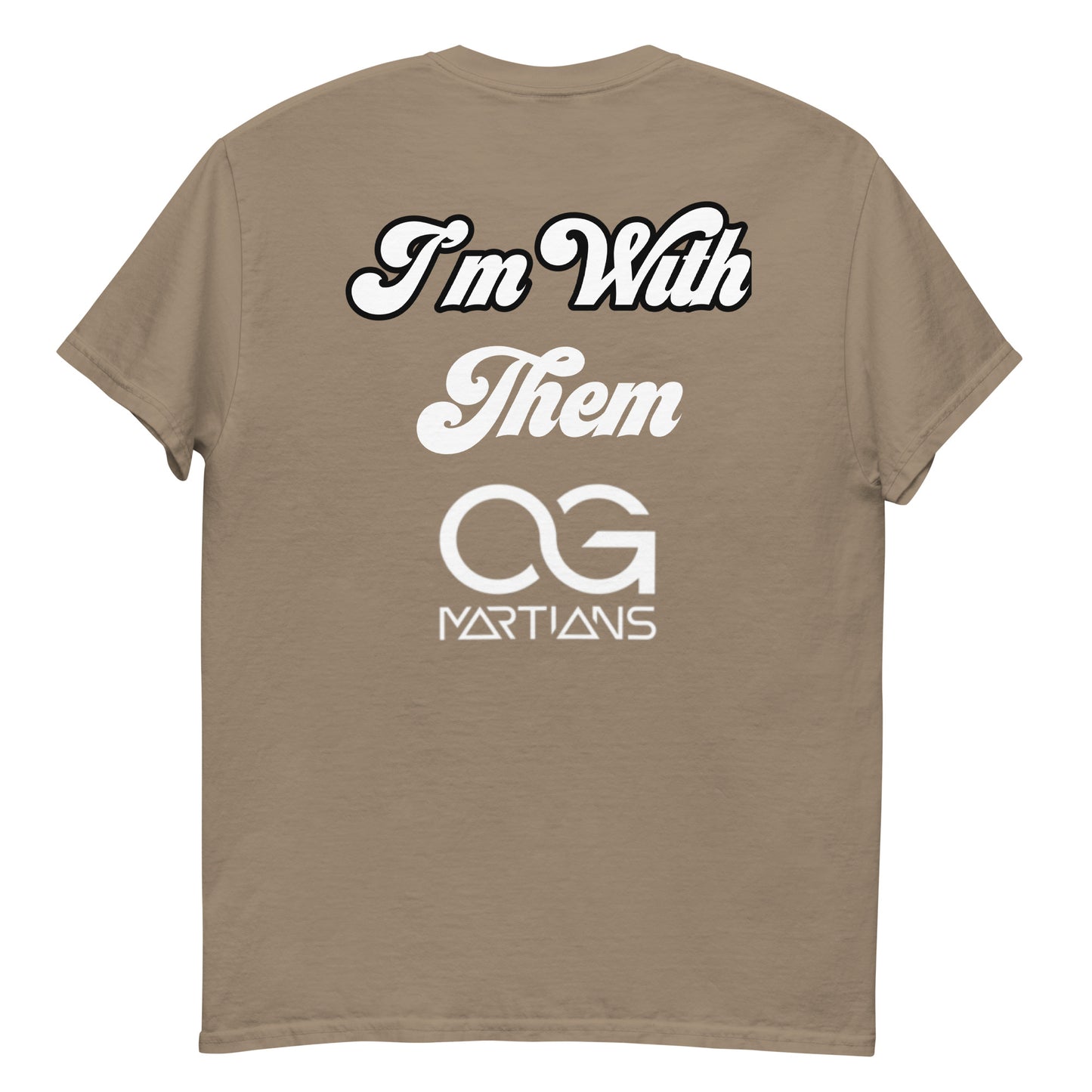 OG Martians “I’m with them” Men's classic tee