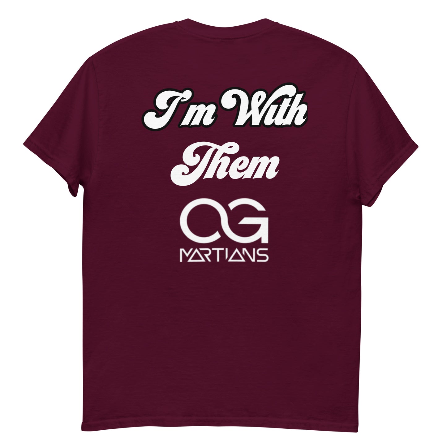 OG Martians “I’m with them” Men's classic tee